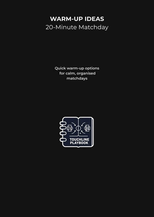 Warm-Up Ideas – 20 Minute Matchday Simple. Professional. Do not overcomplicate.